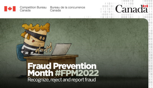 Fraud Prevention Month is an annual campaign that seeks to help you recognize, reject and report fraud.